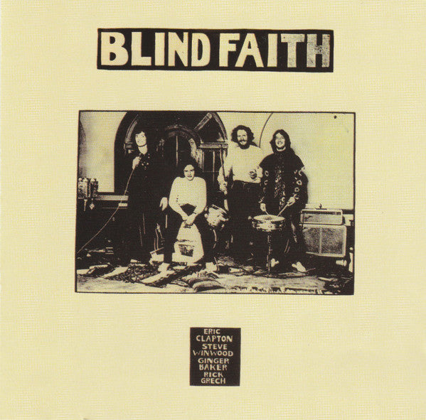 Blind Faith (2) : Blind Faith (CD, Album, RE, RM)