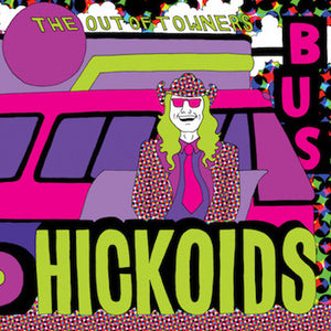 Hickoids : The Out Of Towners (CD, EP)