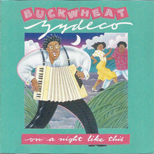 Load image into Gallery viewer, Buckwheat Zydeco : On A Night Like This (CD, Album)
