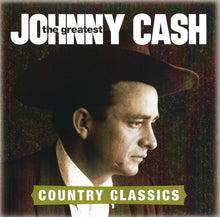 Load image into Gallery viewer, Johnny Cash : The Greatest: Country Classics (CD, Comp)
