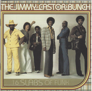 The Jimmy Castor Bunch : 16 Slabs Of Funk (CD, Comp)