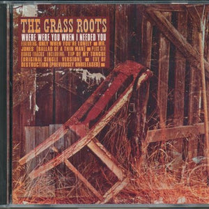 The Grass Roots : Where Were You When I Needed You (CD, Album, RE)