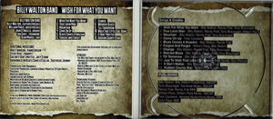 Billy Walton Band : Wish For What You Want (CD, Album, Dig)