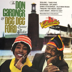 Don Gardner & Dee Dee Ford : The Don Gardner & Dee Dee Ford Quintet In Sweden (CD, Album, RE)