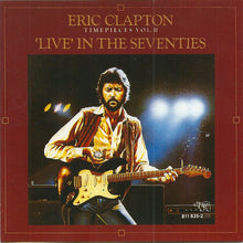 Load image into Gallery viewer, Eric Clapton : Timepieces Vol. II - &#39;Live&#39; In The Seventies (CD, Comp)
