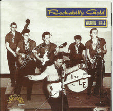 Load image into Gallery viewer, Various : Rockabilly Gold Volume Three (CD, Comp)
