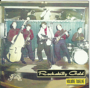 Buy Various : Rockabilly Gold Volume Twelve (CD, Comp) Online for a great  price – Antone's Record Shop