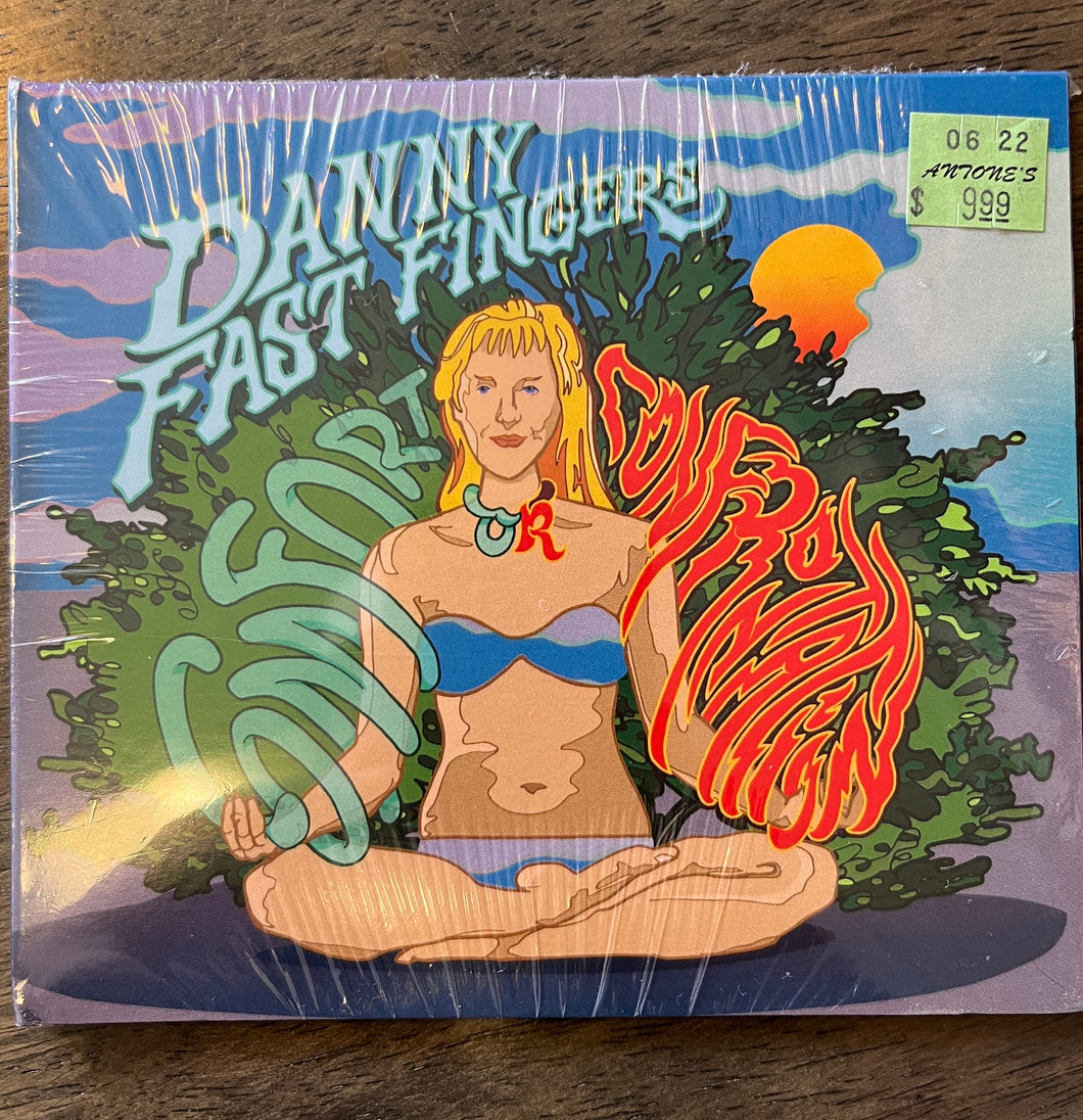 Danny Fast Fingers - Comfort or Confrontation