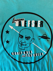 Lonesome Dave Fisher T-Shirt