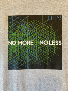 Utley3 No More No Less T-Shirt