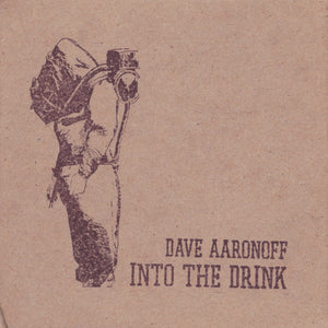 Dave Aaronoff : Into The Drink (CD, Album)