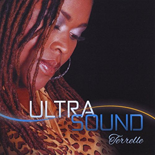 Terrelle : Ultrasound (CD, Album)