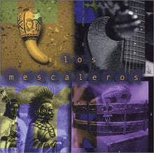 Load image into Gallery viewer, Los Mescaleros (2) : Los Mescaleros (CD)
