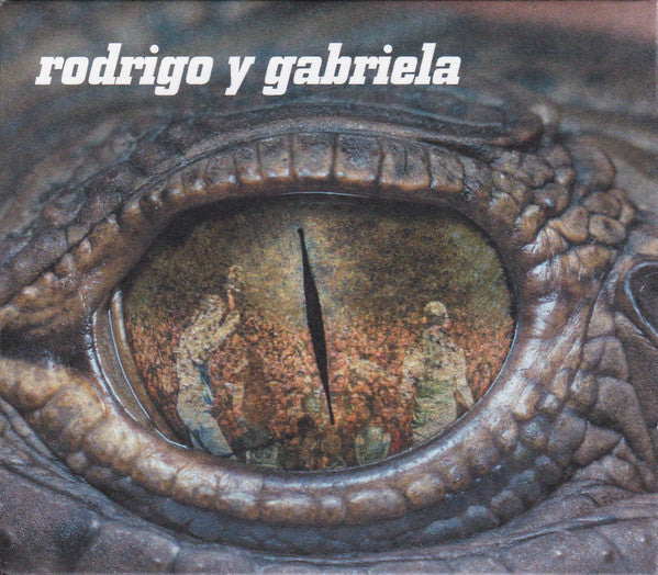 Rodrigo Y Gabriela : Rodrigo Y Gabriela (CD, Album, Dig + DVD-V, NTSC)