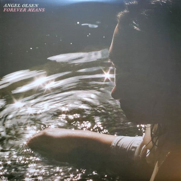 Angel Olsen - Forever Means (12