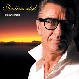 Pete Anderson (2) : Sentimental (CD, Album)