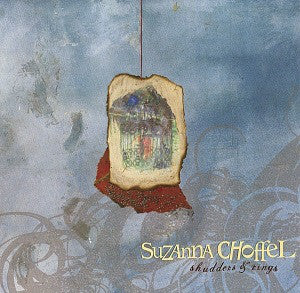 Suzanna Choffel : Shudders & Rings (CD, Album)