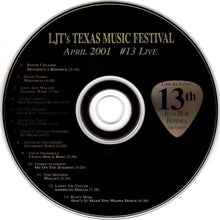 Load image into Gallery viewer, Various : LJT&#39;s Texas Music Festival, April 2001 #13 Live (CD, Album)

