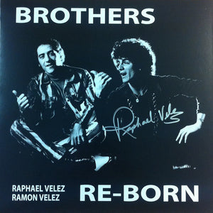 The Brothers Re-born : Brothers Re-born (LP, Album, RE)