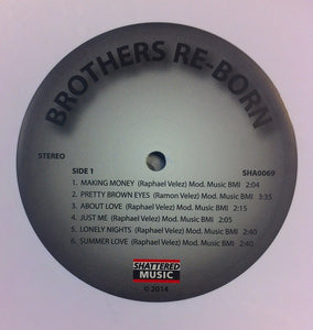 The Brothers Re-born : Brothers Re-born (LP, Album, RE)