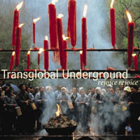 Load image into Gallery viewer, Transglobal Underground : Rejoice Rejoice (CD)
