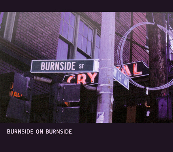 R.L. Burnside - Burnside On Burnside (LP, Album, RE, Aqu)