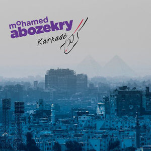 Mohamed Abozekry : Karkade (CD, Album)