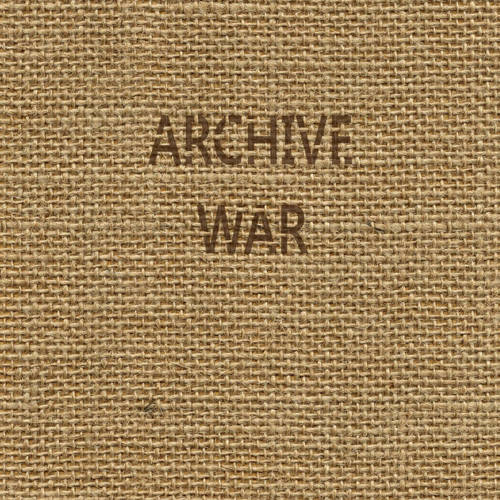 Archive War - Archive War