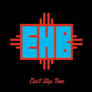 Eric Hisaw Band - Can't Stop Time (LP,Album)