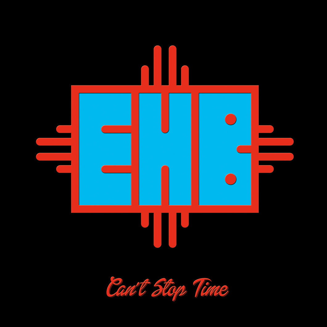 Eric Hisaw Band - Can't Stop Time (LP,Album)
