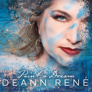 Deann René - Paint a Dream (CD)