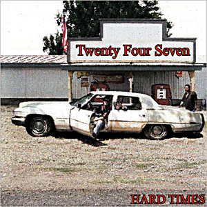 Twenty Four Seven - Hard Times - CD