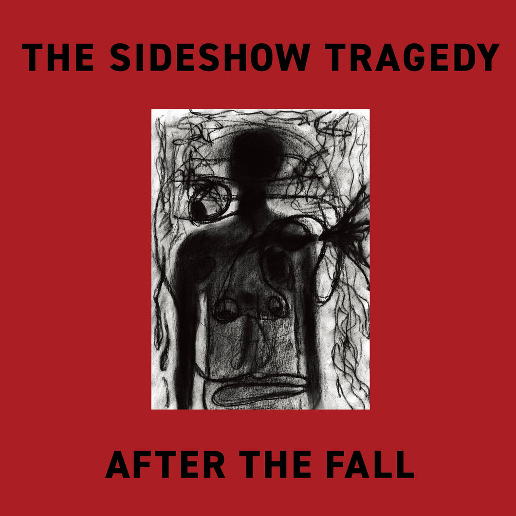 Sideshow Tragedy - After The Fall
