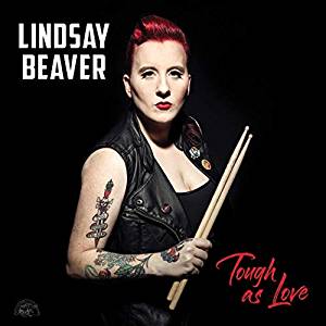 Lindsay Beaver - Tough As Love - CD