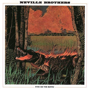 Neville Brothers - Fiyo On The Bayou - CD