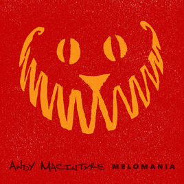 Andy Macintyre - Melomania - Vinyl