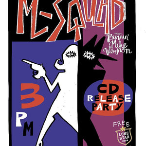 M-squad - Event Poster By Billie Buck - Poster