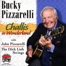 Bucky Pizzarelli - Challis In Wonderland (jewl) - CD