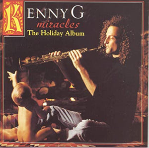 Kenny G - Miracles: Holiday Album - CD