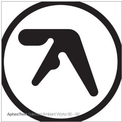 Aphex Twin - Selected Ambient Works 85 - 92 (LP)