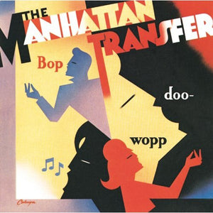 Manhattan Transfer - Bop Doo Wop - CD