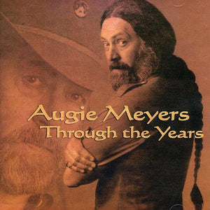 Augie Meyers - Through The Years (CD)