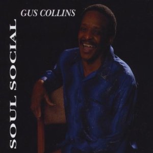 Gus Collins - Soul Social - CD