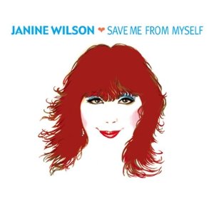 Janine Wilson - Save Me From Myself - CD