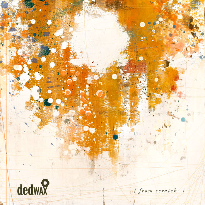 Dedwax - From Scratch - Vinyl