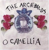 Archibalds - O Camellia - CD