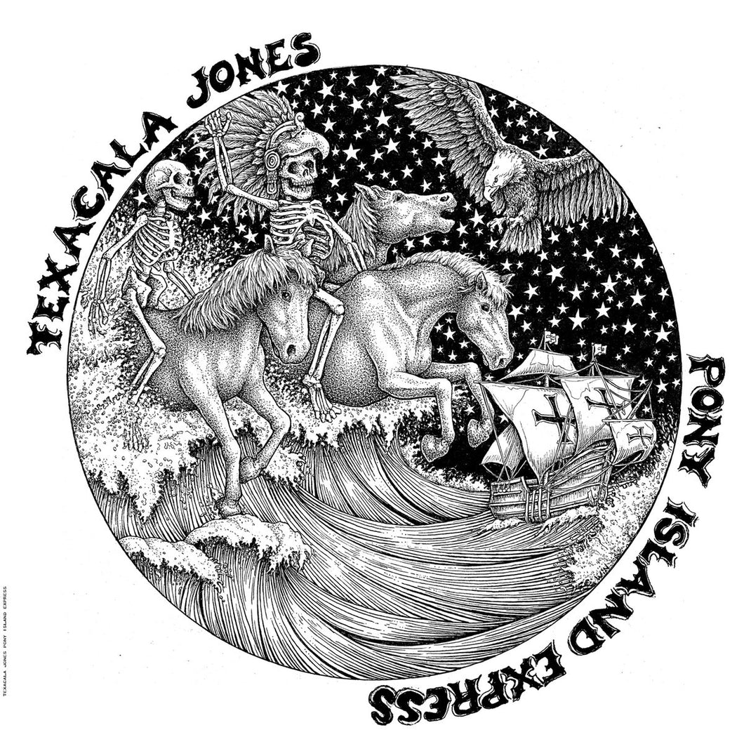 Texacala Jones - Pony Island Express - Vinyl