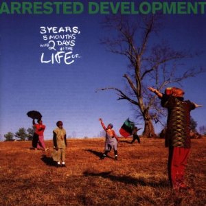 Arrested Development - 3 Years 5 Months & 2 Days In The Life - CD