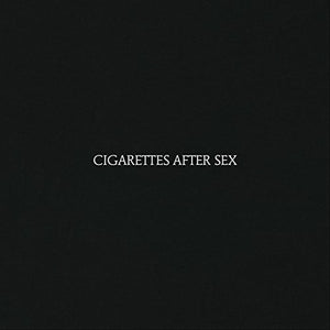 Cigarettes After Sex - Cigarettes After Sex (LP)
