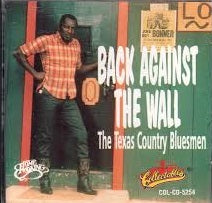 Various Artists - Back Against The Wall; The Texas Country Bluesmen - CD